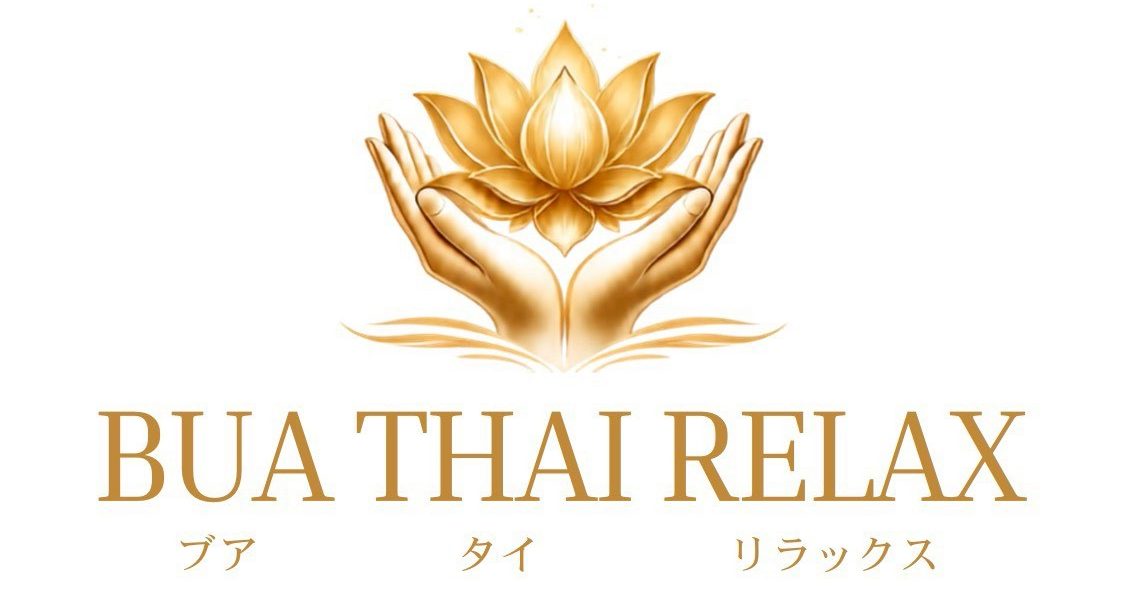 BUA THAI RELAX | ブアタイリラックス